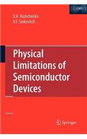Physical Limitations of Semiconductor Devices