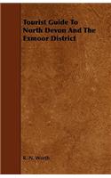 Tourist Guide To North Devon And The Exmoor District