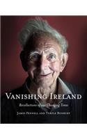 Vanishing Ireland: Recollections of our Changing Times