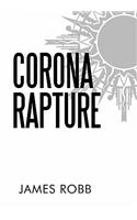 Corona Rapture