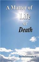 Matter of Life or Death