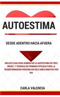 Autoestima desde Adentro hacia Afuera