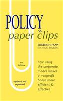 POLICY vs. PAPER CLIPS - THIRD EDITION