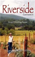 Riverside, Canvases ll: (English)