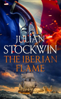The Iberian Flame: Thomas Kydd 20(Thomas Kydd)