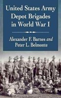 United States Army Depot Brigades in World War I