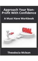 Approach Your Non-Profit With Confidence