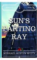 Sun's Parting Ray