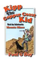 Kipp the Copper Coast Kid