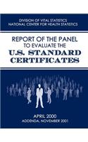 Report of the Panel to Evaluate the U.S. Standard Certificates