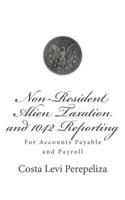 Non-resident Alien Taxation and 1042 reporting