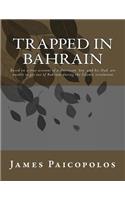 Trapped in Bahrain