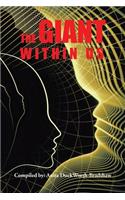 The Giant Within Us