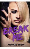 Break Me