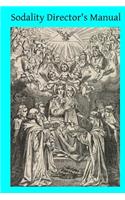 Sodality Director's Manual