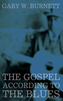 Gospel According to the Blues