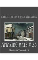 Amazing Arts # 25: Maurice de Vlaminck # 4