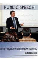 Public Speech: Rules to Follow While Speaking to Public
