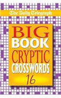 Daily Telegraph Big Book of Cryptic Crosswords 16