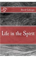 Life in the Spirit