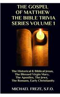 The Gospel Of Matthew The Bible Trivia Series