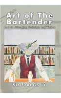 Art of The Bartender