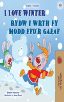 I Love Winter (English Welsh Bilingual Children's Book)