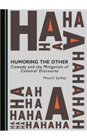 Humoring the Other