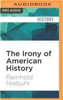 Irony of American History