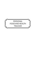 Personal Food and Health Tracker