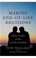 Making End-of-Life Decisions