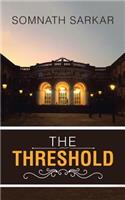 The Threshold
