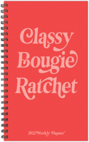 Classy 2022 6.5 X 8.5 Softcover Weekly Planner