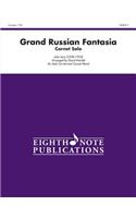 Grand Russian Fantasia (Solo Cornet and Concert Band)