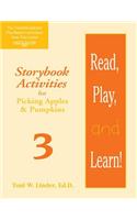 Read, Play, and Learn!® Module 3