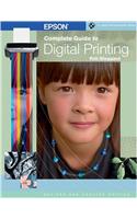 Epson Complete Guide to Digital Printing