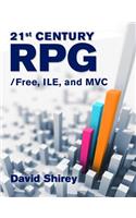 21st Century RPG: /Free, ILE, and MVC
