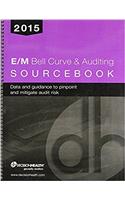 2015 E/M Bell Curve and Audit Decision Sourcebook