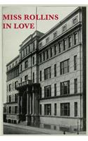 Miss Rollins in Love