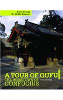 A Tour of Qufu