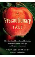 Precautionary Tale