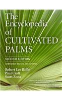 The Encyclopedia of Cultivated Palms