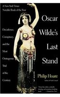 Oscar Wilde's Last Stand