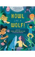 Howl like a Wolf! An Interactive Guide to Animal Behaviors