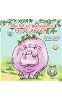 I am Not a Hippopotamus, I am a Little Girl