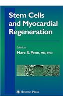 Stem Cells and Myocardial Regeneration