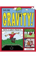 Explore Gravity!