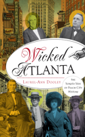Wicked Atlanta