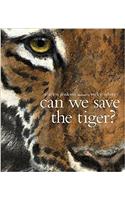 Can We Save the Tiger?