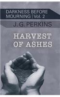 Harvest of Ashes